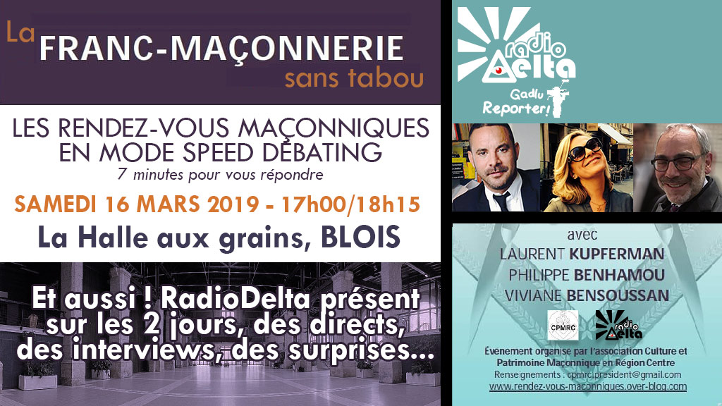 2ème « speed-debating » maç. – sam. 16 mars, 17h-18h15, en direct sur RadioDelta, présent sur les rencontres de Blois les 16 et 17 mars !