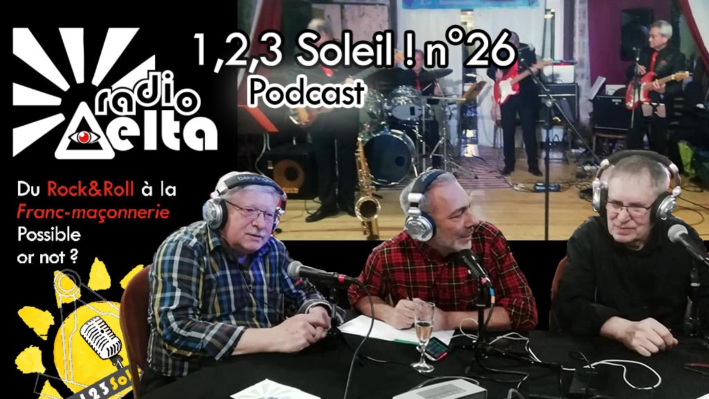 1,2,3, Soleil ! #26 – 29 mars 2019 – Podcast de l’émission « Soirée Rock&Roll et autres joyeusetés avec Fernand Cafiero & Jean-Pierre Vic »