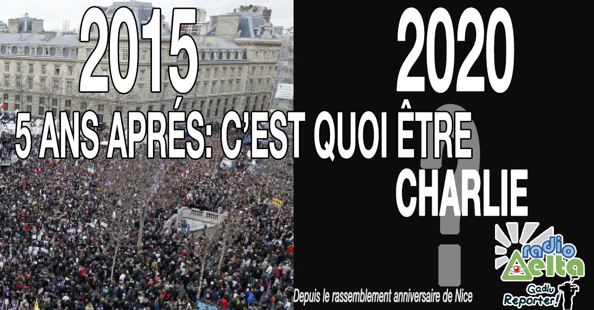 Gadlu Reporter n°20 – 11 Janv 2020 – Rassemblement anniversaire « De Charlie à République » 2015/2020 depuis Nice. Podcast