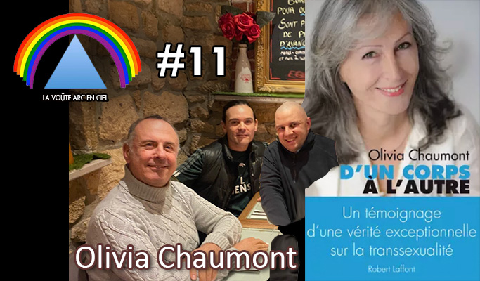 La Voûte Arc-en-ciel #11 – 28 avril 2020 – 20h – « Olivia Chaumont, dans la confrérie du GODF » – Podcast
