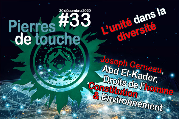 Pierres de touche, l’automne ! #33 – Droits de l’homme – unité – Environnement – Dimanche 20 décembre – l’hebdo automnal de la GLMF! – Podcast