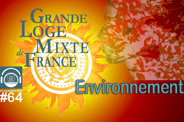 Pierres de touche, l’automne ! #64 – Environnement – 7 novembre 2021 – l’hebdo automnal de la GLMF !